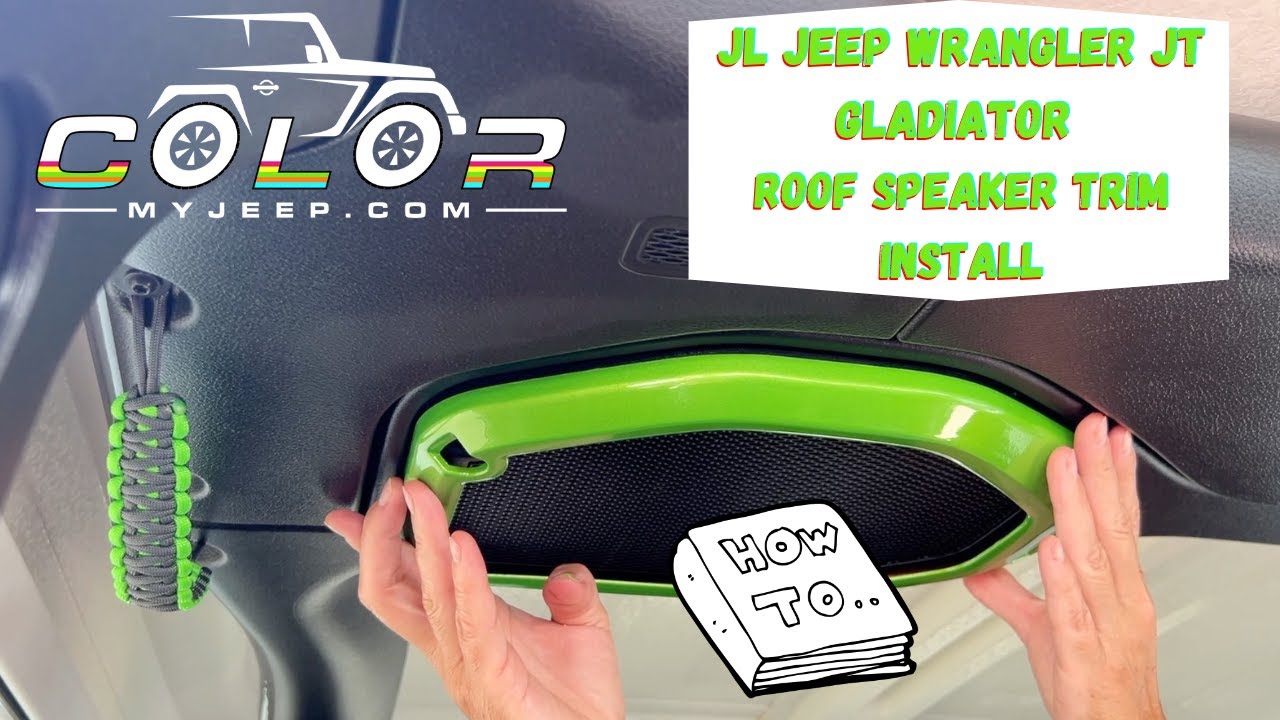 JL Jeep Wrangler JT Gladiator Roof Speaker Accent cover Trim install